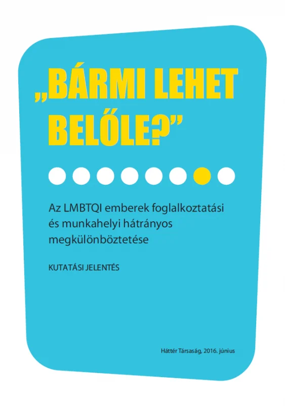 Bármi lehet belőle?